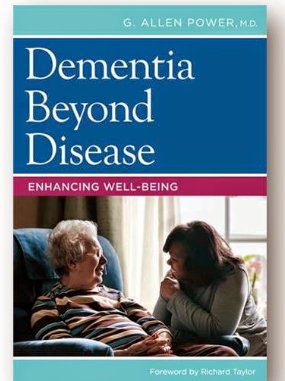 Dementia beyond disease