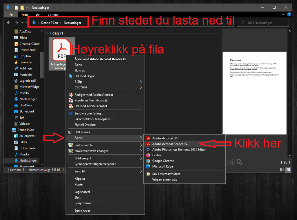 Skjermdunp fra windows filutforsker. Illusterer framgangsmåte for å åpne Tidlige tegn ig Adobe Acrobat Reader DC.